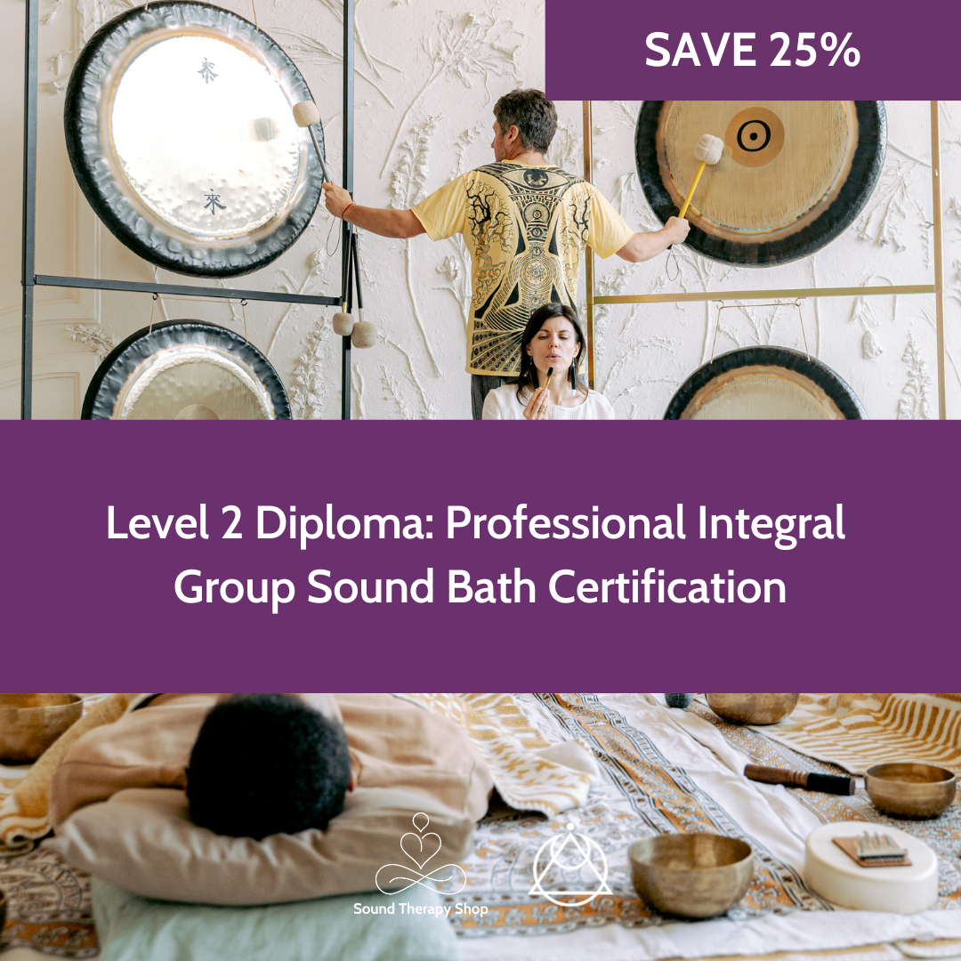 Online Certified Level 2 Course: Professional Integral Sound Bath Certification