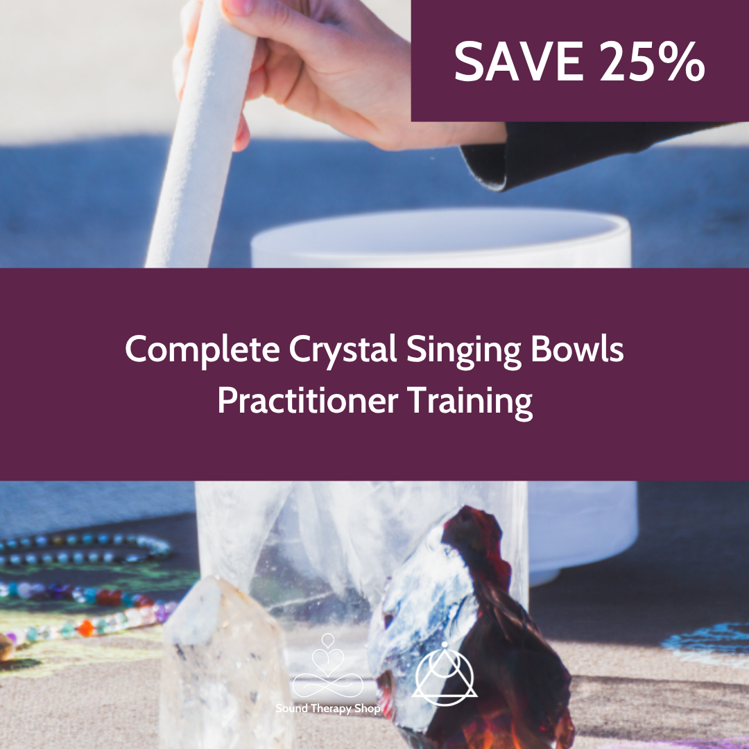 Complete Crystal Singing Bowls Practitioner Training